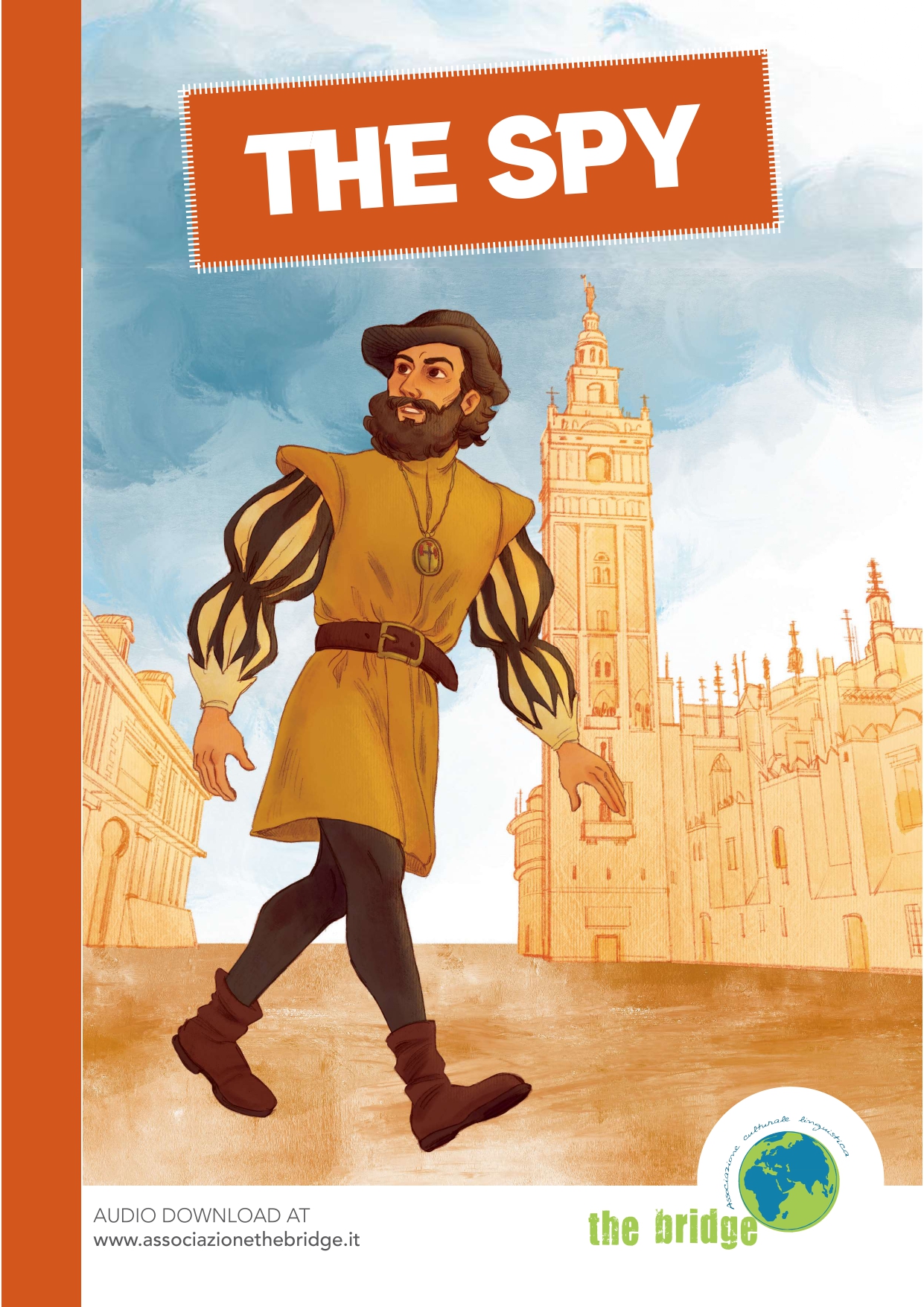 THE SPY (PDF+AUDIO) classe 5° scuola bilingue o 1° Media